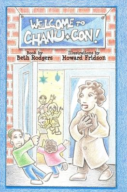 Cover for Beth Rodgers · Welcome to Chanu-Con! (Paperback Book) (2019)