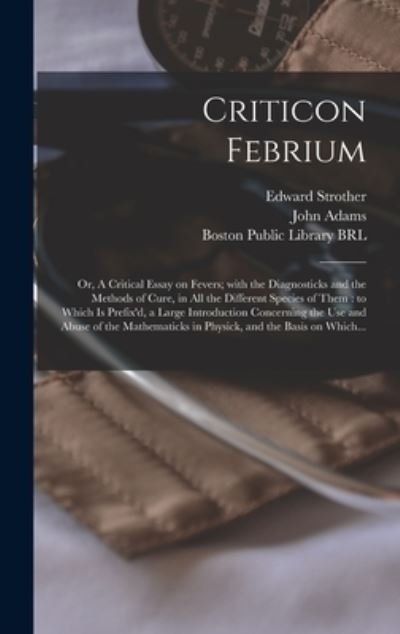 Cover for Edward 1675-1737 Strother · Criticon Febrium (Gebundenes Buch) (2021)