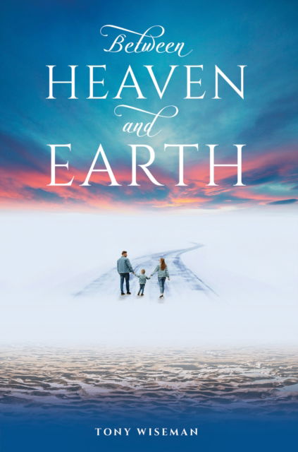 Cover for Tony Wiseman · Between Heaven and Earth (Paperback Bog) (2023)