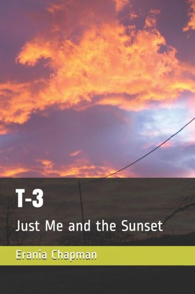 Cover for Yolanda Jackson · T-3 Just Me and the Sunset (Paperback Book) (2019)