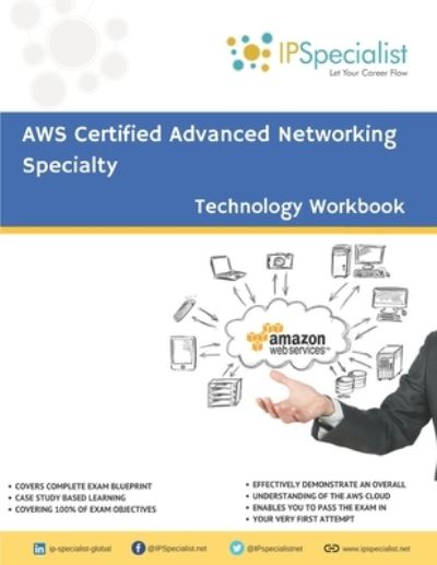 Cover for Ip Specialist · AWS Certified Advanced Networking Specialty Workbook (Paperback Book) (2019)