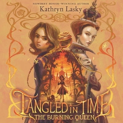 Cover for Kathryn Lasky · Tangled in Time: The Burning Queen (CD) (2019)