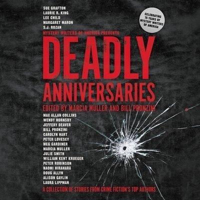 Cover for Various Authors · Deadly Anniversaries A Collection of Stories from Crime Fiction's Top Authors (CD) (2020)