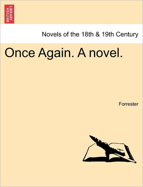 Cover for Forrester · Once Again. a Novel. (Paperback Book) (2011)