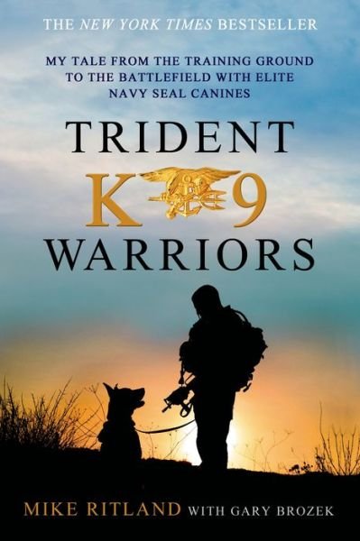 Cover for Mike Ritland · Trident K9 Warriors (Paperback Book) (2014)