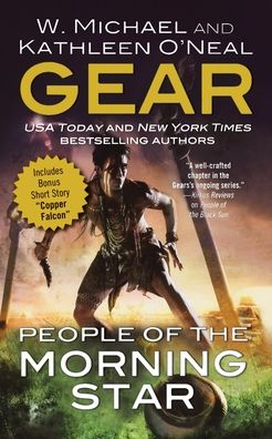 Cover for W. Michael Gear · People of the Morning Star (Book) (2015)