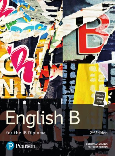 Cover for Pat Janning · Pearson Baccalaureate English B for the IB Diploma - Pearson International Baccalaureate Diploma: International Editions (Book) (2019)