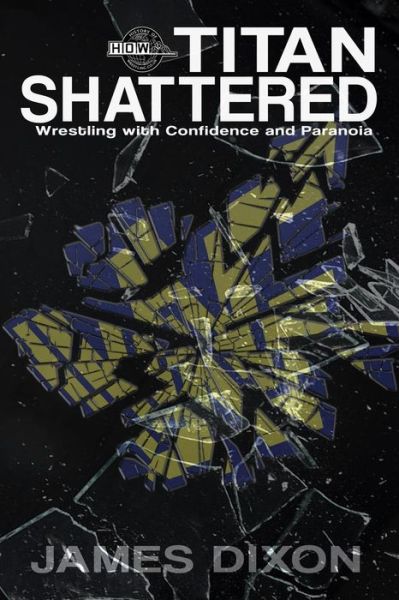 Cover for James Dixon · Titan Shattered (Paperback Book) (2015)