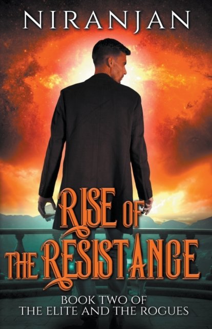 Cover for Niranjan K · The Rise of the Resistance (Paperback Book) (2021)