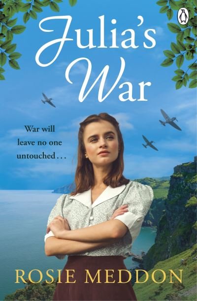 Cover for Rosie Meddon · Julia's War: An emotional and gripping WW2 saga (Pocketbok) (2024)