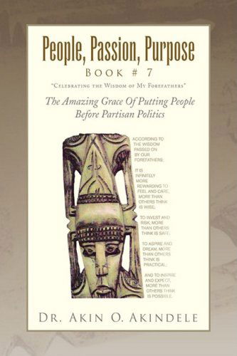Cover for Dr. Akin O. Akindele · People, Passion, Purpose Book # 7 (Hardcover Book) (2009)
