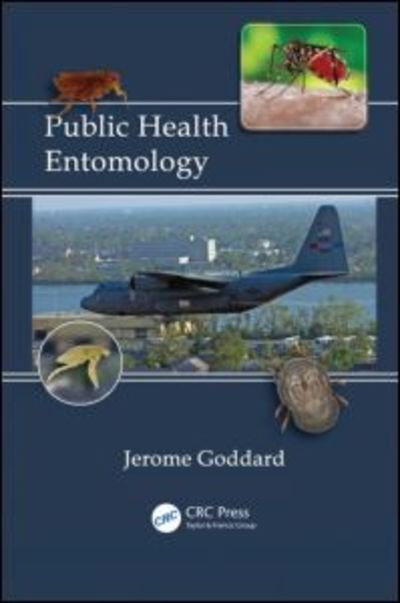 Cover for Jerome Goddard · Public Health Entomology (Hardcover Book) (2012)