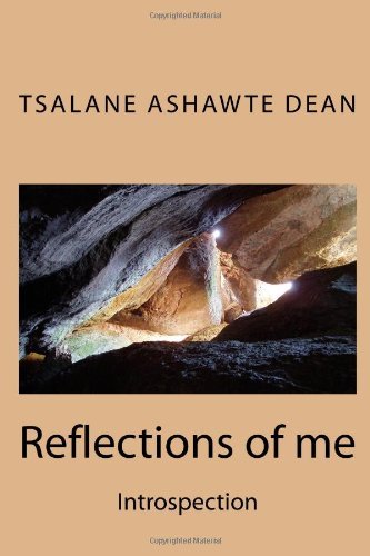 Cover for Tsalane Ashawte Dean · Reflections of Me (Paperback Bog) (2010)