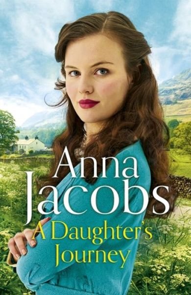 Cover for Anna Jacobs · A Daughter's Journey: Birch End Series Book 1 - Birch End (Paperback Book) (2020)