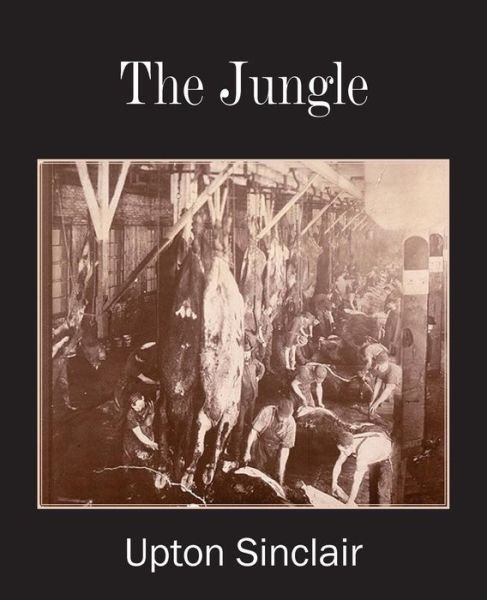 Cover for Upton Sinclair · The Jungle (Paperback Book) (2014)