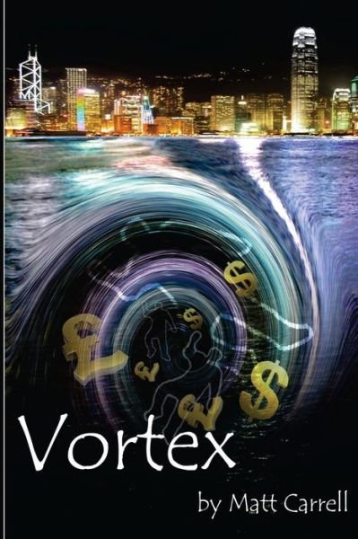 Cover for Matt Carrell · Vortex (Paperback Book) (2013)