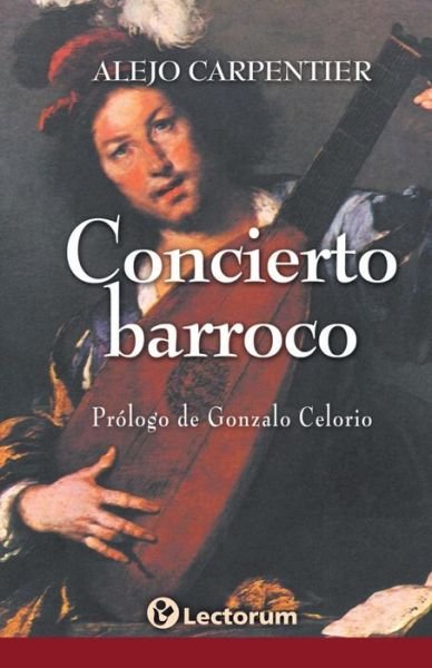 Cover for Alejo Carpentier · Concierto Barroco (Paperback Book) (2014)