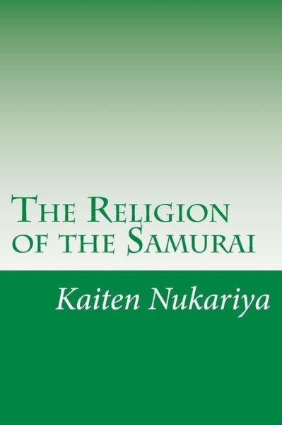 Cover for Kaiten Nukariya · The Religion of the Samurai (Paperback Book) (2014)