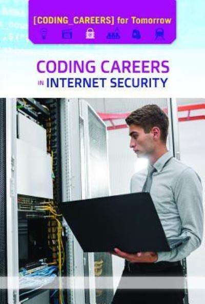 Cover for Kate Shoup · Coding Careers in Internet Security (Paperback Book) (2019)