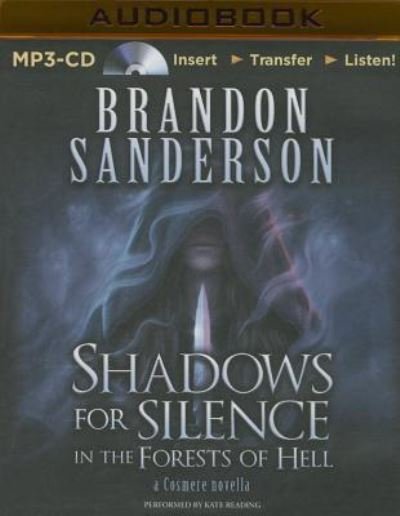 Cover for Brandon Sanderson · Shadows for Silence in the Forests of Hell (MP3-CD) (2015)