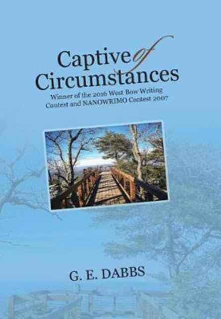 Cover for G E Dabbs · Captive of Circumstances (Hardcover Book) (2017)