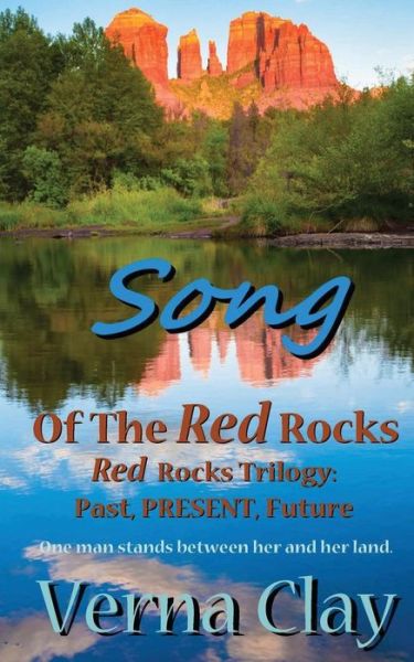 Cover for Verna Clay · Song of the Red Rocks (Paperback Book) (2015)