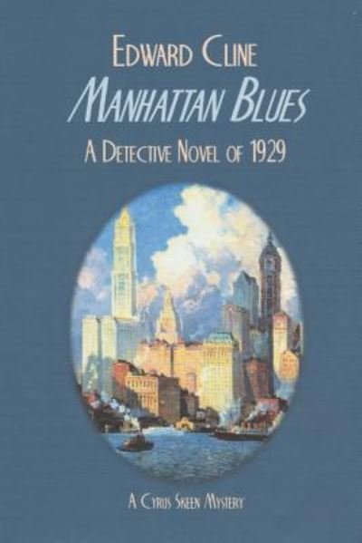 Cover for Edward Cline · Manhattan Blues (Paperback Book) (2016)