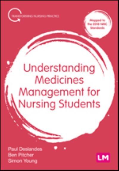 Cover for Paul Deslandes · Understanding Medicines Management for Nursing Students - Transforming Nursing Practice Series (Paperback Book) (2022)
