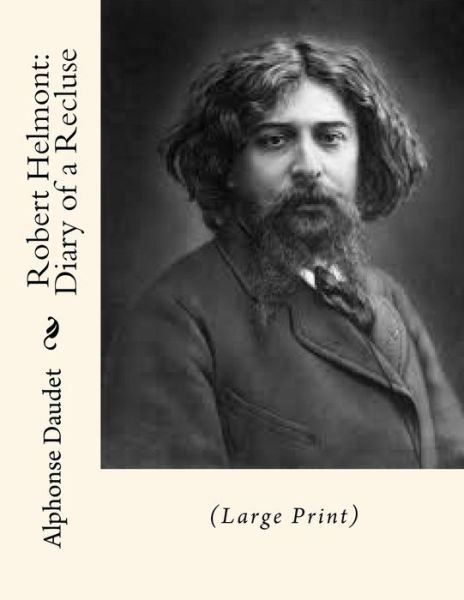 Cover for Alphonse Daudet · Robert Helmont (Paperback Book) (2016)