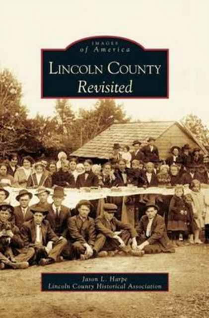 Cover for Jason L Harpe · Lincoln County Revisited (Hardcover Book) (2003)
