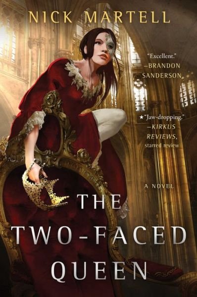 Cover for Nick Martell · The Two-Faced Queen - The Legacy of the Mercenary King (Hardcover Book) (2021)