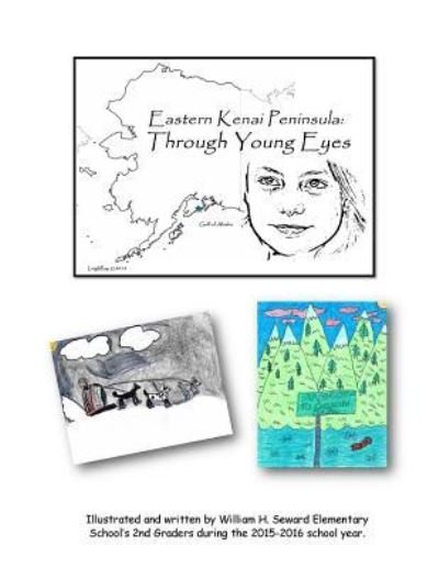 Cover for 2nd Graders · Eastern Kenai Peninsula History (Paperback Bog) (2016)