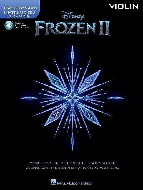 Frozen II Instrumental Playalong Violin - Instrumental Playalong - Robert Lopez - Annen - OMNIBUS PRESS SHEET MUSIC - 9781540083814 - 1. mars 2020