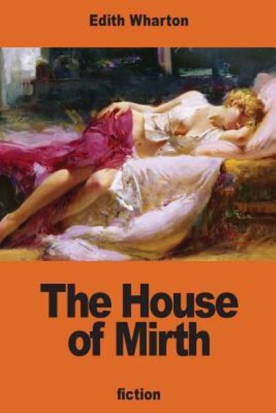 Cover for Edith Wharton · House of Mirth (Book) (2016)