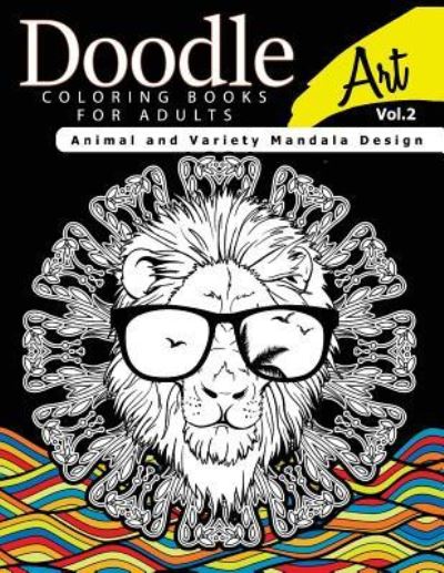 Cover for Linda a Fidler · Doodle Coloring Books for Adults Art Vol.2 (Paperback Book) (2016)