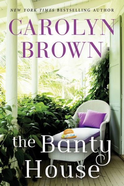 Cover for Carolyn Brown · The Banty House (Pocketbok) (2020)