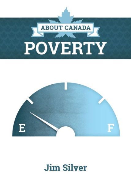 Cover for Jim Silver · About Canada: Poverty (Paperback Book) (2014)