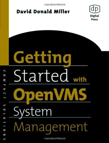 Getting Started with OpenVMS System Management - HP Technologies - David Miller - Bøger - Elsevier Science & Technology - 9781555582814 - 1. april 2003