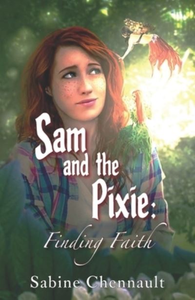 Cover for Sabine Chennault · Sam and the Pixie (Paperback Book) (2020)