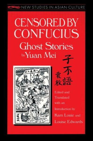 Cover for Yuan Mei · Censored by Confucius: Ghost Stories by Yuan Mei (Taschenbuch) (1996)