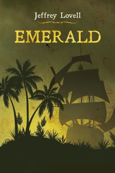 Emerald - Jeffrey Lovell - Books - Totalrecall Publications - 9781590950814 - August 4, 2015