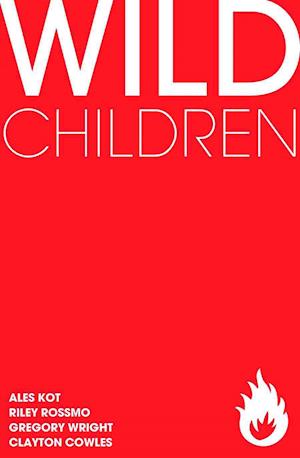 Cover for Ales Kot · Wild Children GN (Paperback Bog) (2012)