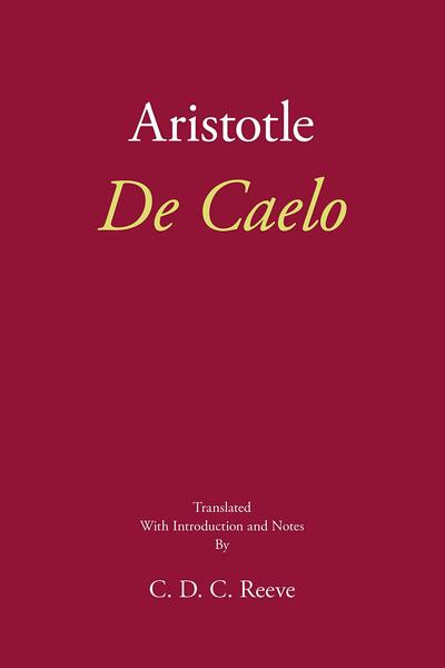 Cover for Aristotle · De Caelo - The New Hackett Aristotle (Hardcover Book) (2020)