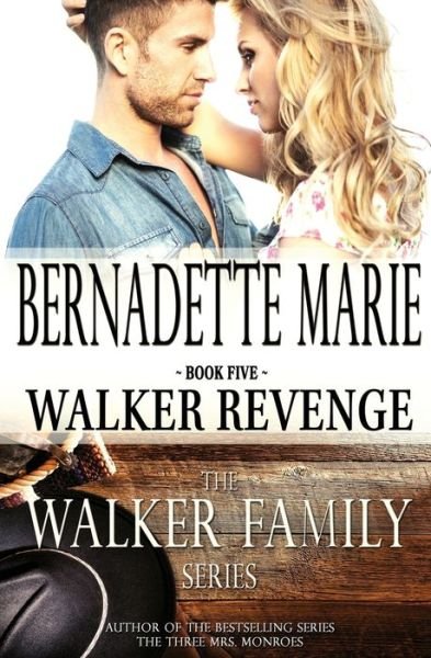 Cover for Bernadette Marie · Walker Revenge (Paperback Book) (2016)