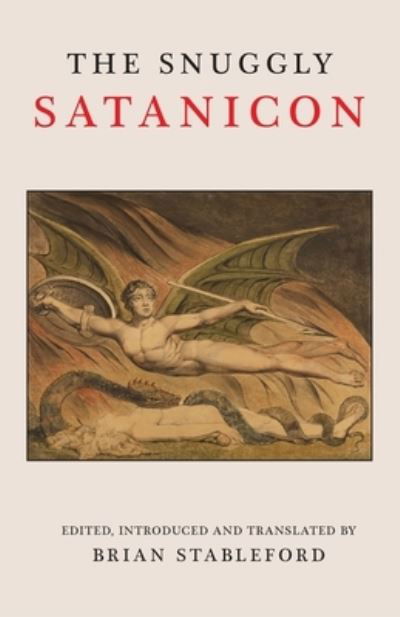 Cover for Gustave Flaubert · The Snuggly Satanicon (Pocketbok) (2021)