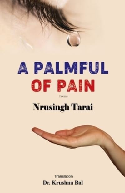 Cover for Nrusingh Tarai · A Palmful of Pain (Paperback Bog) (2021)