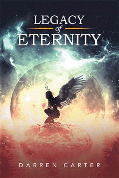 Cover for Darren Carter · Legacy of Eternity (Paperback Book) (2021)