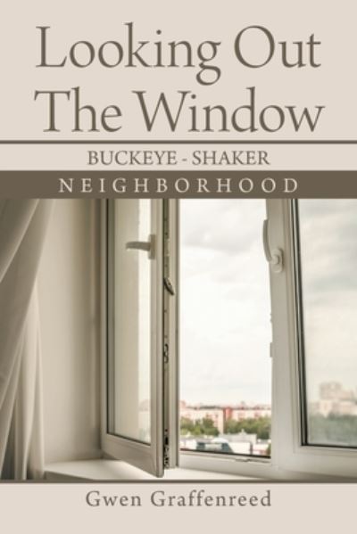 Cover for Gwen Graffenreed · Looking out the Window (Paperback Book) (2021)