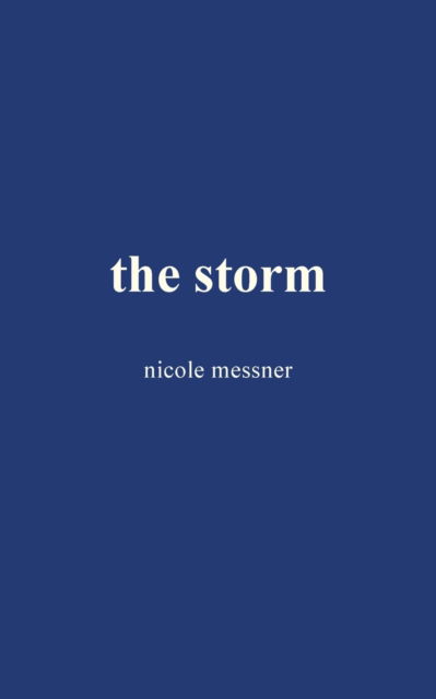 Cover for Nicole Messner · Storm (Book) (2021)