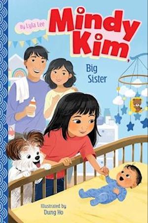 Cover for Lyla Lee · Mindy Kim, Big Sister (Book) (2024)